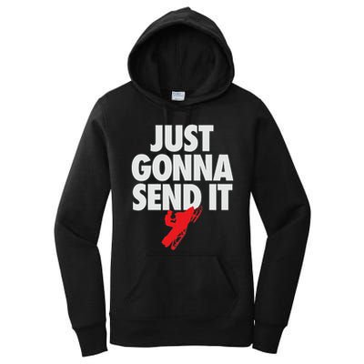 Just Gonna Send It Snowmobile Women's Pullover Hoodie