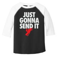 Just Gonna Send It Snowmobile Toddler Fine Jersey T-Shirt