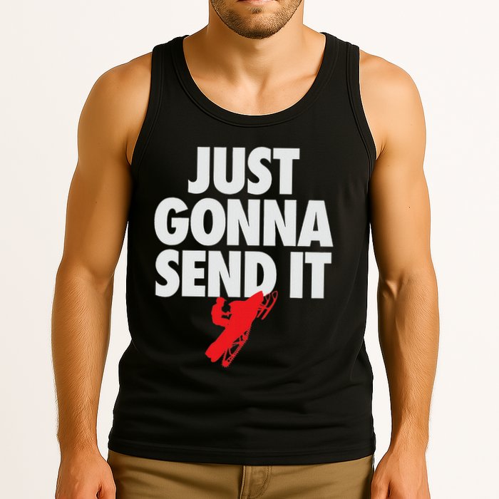 Just Gonna Send It Snowmobile Tank Top