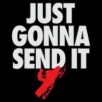 Just Gonna Send It Snowmobile Toddler T-Shirt