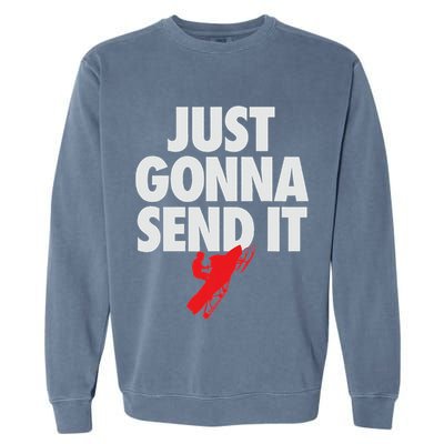Just Gonna Send It Snowmobile Garment-Dyed Sweatshirt