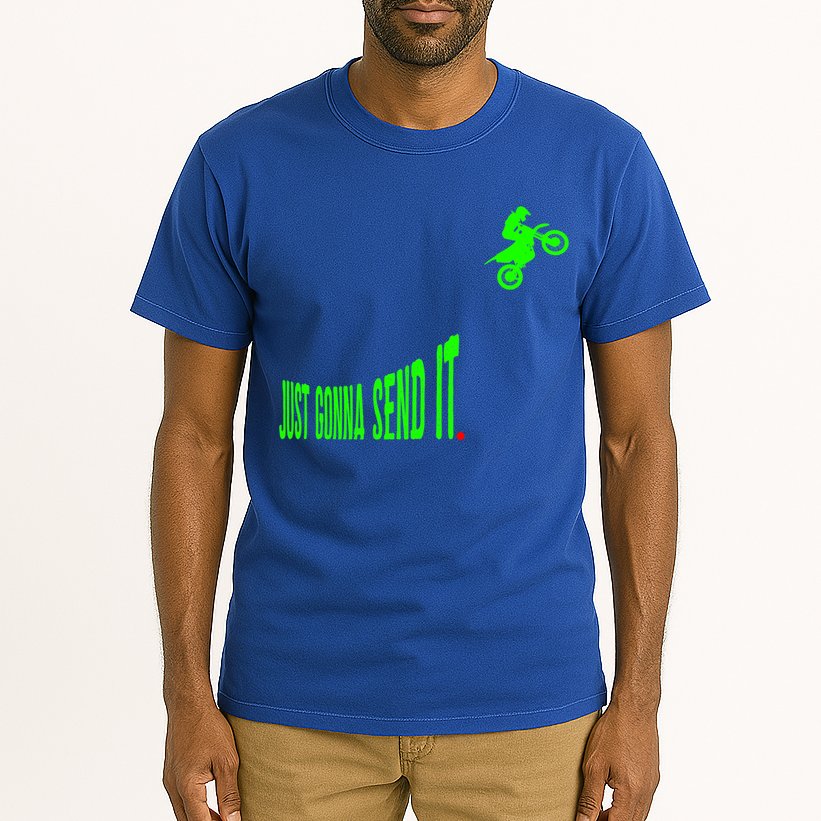 Just Gonna Send It Funny Motocross Dirt Bike Meme Biker Gift Tall T-Shirt
