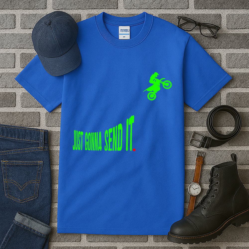Just Gonna Send It Funny Motocross Dirt Bike Meme Biker Gift Tall T-Shirt