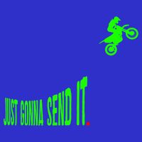 Just Gonna Send It Funny Motocross Dirt Bike Meme Biker Gift Tall T-Shirt