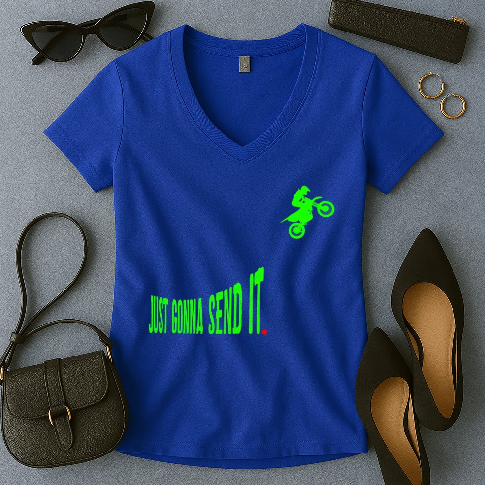 Just Gonna Send It Funny Motocross Dirt Bike Meme Biker Gift Women's V-Neck T-Shirt