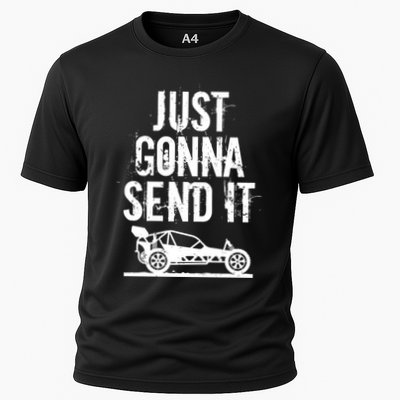Just Gonna Send It Rc Car Racing Just Send It Quote Rc Meme Funny Gift Performance Shirt
