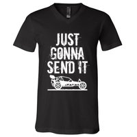 Just Gonna Send It Rc Car Racing Just Send It Quote Rc Meme Funny Gift V-Neck T-Shirt