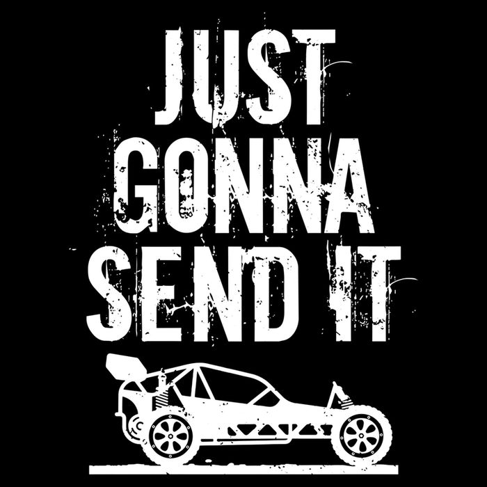 Just Gonna Send It Rc Car Racing Just Send It Quote Rc Meme Funny Gift Sustainable Bucket Hat