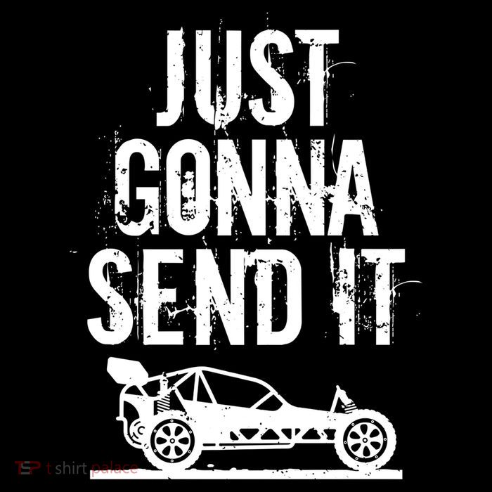 Just Gonna Send It Rc Car Racing Just Send It Quote Rc Meme Funny Gift Sustainable Beanie