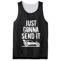 Just Gonna Send It Rc Car Racing Just Send It Quote Rc Meme Funny Gift Mesh Reversible Basketball Jersey Tank