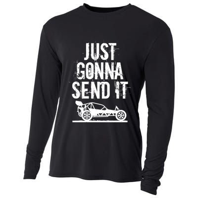 Just Gonna Send It Rc Car Racing Just Send It Quote Rc Meme Funny Gift Cooling Performance Long Sleeve Crew