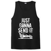 Just Gonna Send It Rc Car Racing Just Send It Quote Rc Meme Funny Gift PosiCharge Competitor Tank