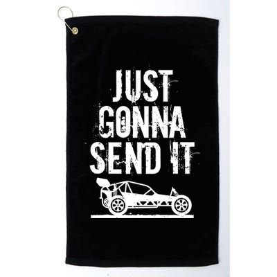 Just Gonna Send It Rc Car Racing Just Send It Quote Rc Meme Funny Gift Golf Towel