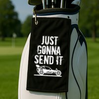 Just Gonna Send It Rc Car Racing Just Send It Quote Rc Meme Funny Gift Golf Towel