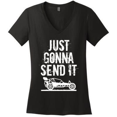 Just Gonna Send It Rc Car Racing Just Send It Quote Rc Meme Funny Gift Women's V-Neck T-Shirt