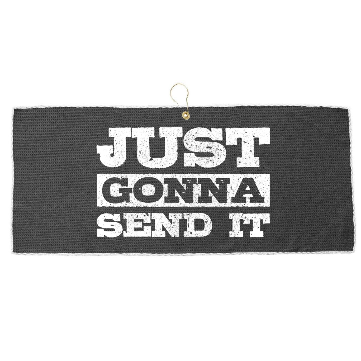 Just Gonna Send It Motocross Mountain Bike Ski Snowboard Bmx Gift Large Microfiber Waffle Golf Towel