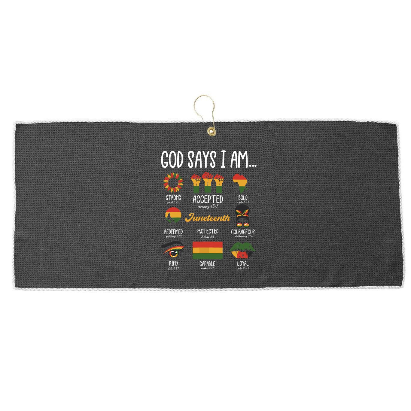 Juneteenth God Says I Am Celebrating Black Freedom 1865 Large Microfiber Waffle Golf Towel