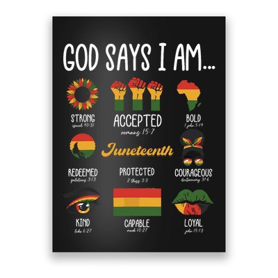 Juneteenth God Says I Am Celebrating Black Freedom 1865 Poster
