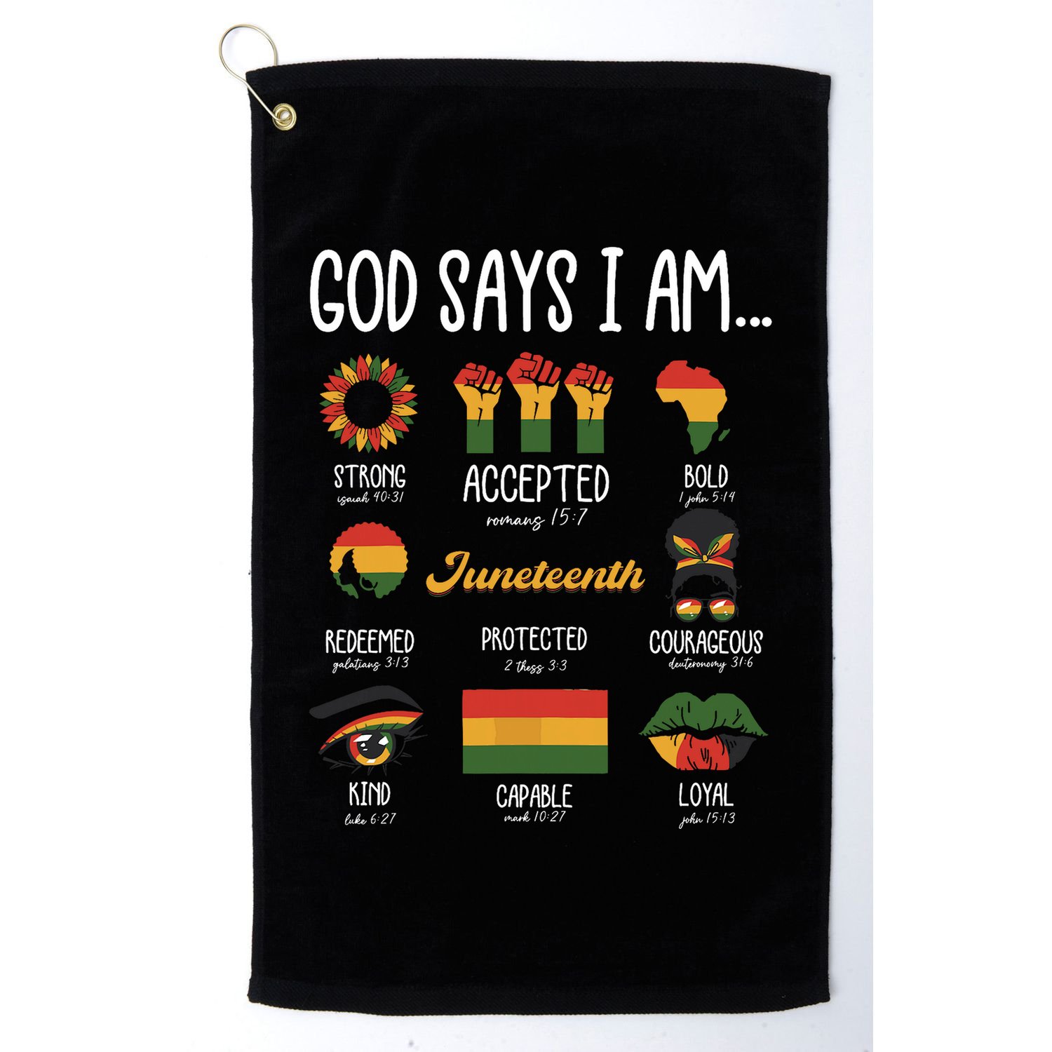 Juneteenth God Says I Am Celebrating Black Freedom 1865 Golf Towel