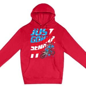 Just Gonna Send It Dirt Bike Mx Biker Rider Motocross Premium Pullover Hoodie