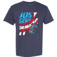 Just Gonna Send It Dirt Bike Mx Biker Rider Motocross Garment-Dyed Heavyweight T-Shirt