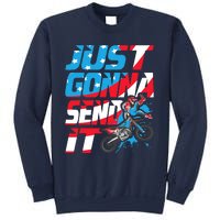 Just Gonna Send It Dirt Bike Mx Biker Rider Motocross Sweatshirt