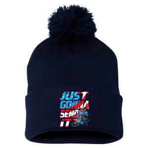 Just Gonna Send It Dirt Bike Mx Biker Rider Motocross Pom Pom 12in Knit Beanie