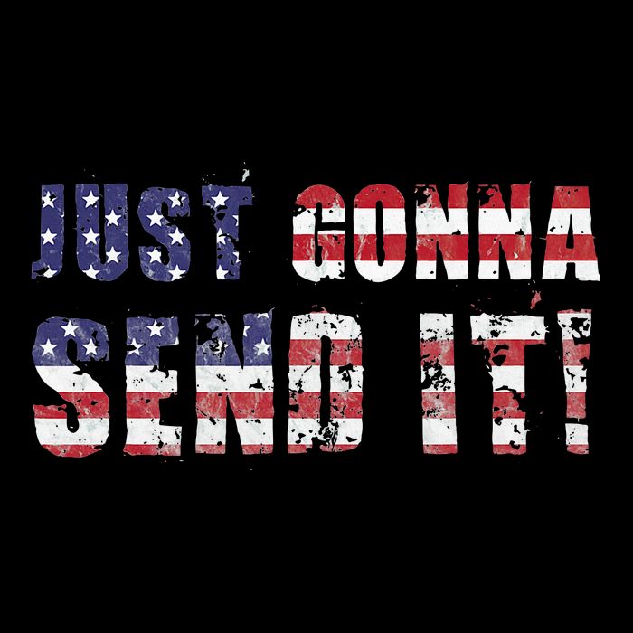 Just Gonna Send It Funny Patriotic Saying Distressed Wool Snapback Cap