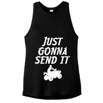 Just Gonna Send It Going To 4 Wheeling Four Wheeler Atv Gift Ladies PosiCharge Tri-Blend Wicking Tank