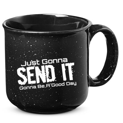 Just Gonna Send It Gonna Be A Good Day! Funny Extreme Sports Gift 15oz Campfire Ceramic Mug