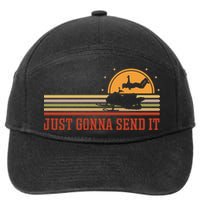 Just Gonna Send It For A Snowmobile Rider Snowmobile Meaningful Gift 7-Panel Snapback Hat