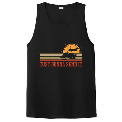 Just Gonna Send It For A Snowmobile Rider Snowmobile Meaningful Gift PosiCharge Competitor Tank