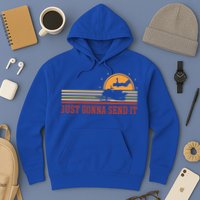 Just Gonna Send It For A Snowmobile Rider Snowmobile Meaningful Gift Hoodie
