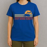 Just Gonna Send It For A Snowmobile Rider Snowmobile Meaningful Gift T-Shirt