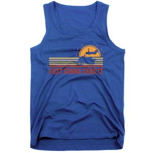 Just Gonna Send It For A Snowmobile Rider Snowmobile Meaningful Gift Tank Top