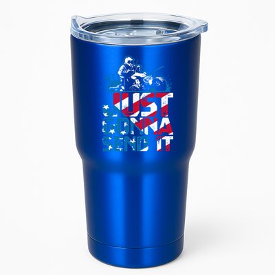 Just Gonna Send It Gift Patriotic American Flag Quad Atv Gift Tumbler