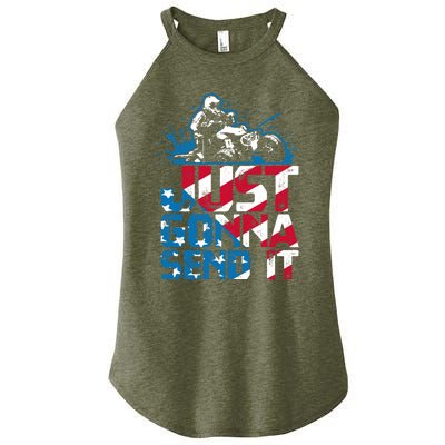 Just Gonna Send It Gift Patriotic American Flag Quad Atv Gift Women's Perfect Tri Rocker Tank