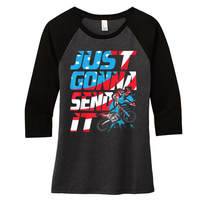 Just Gonna Send It Dirt Bike MX Biker Rider Motocross Women's Tri-Blend 3/4-Sleeve Raglan Shirt