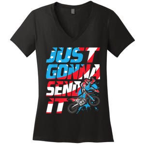 Just Gonna Send It Dirt Bike MX Biker Rider Motocross Women's V-Neck T-Shirt