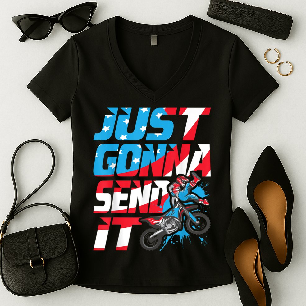 Just Gonna Send It Dirt Bike MX Biker Rider Motocross Women's V-Neck T-Shirt
