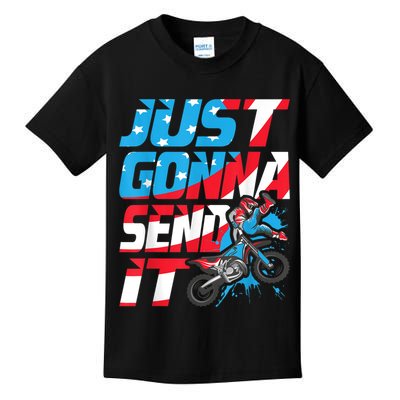 Just Gonna Send It Dirt Bike MX Biker Rider Motocross Kids T-Shirt