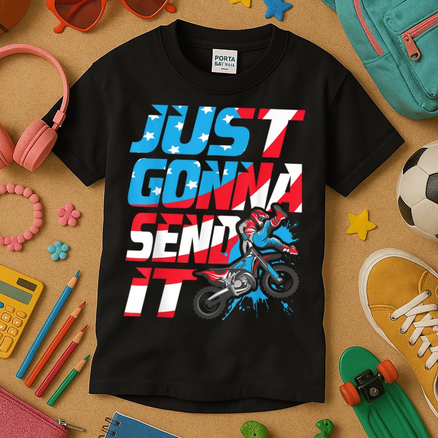 Just Gonna Send It Dirt Bike MX Biker Rider Motocross Kids T-Shirt