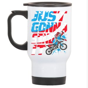 Just Gonna Send It Dirt Bike MX Biker Rider Motocross Stainless Steel Travel Mug