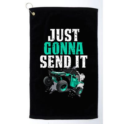 Just Gonna Send It Utv Side By Side Off Road 4x4 Mudding Atv Great Gift Golf Towel