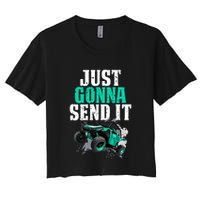 Just Gonna Send It Utv Side By Side Off Road 4x4 Mudding Atv Great Gift Women's Crop Top Tee