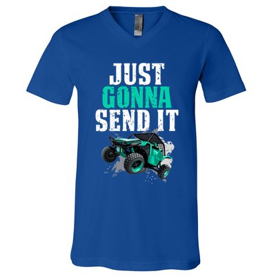 Just Gonna Send It Utv Side By Side Off Road 4x4 Mudding Atv Great Gift V-Neck T-Shirt