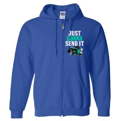 Just Gonna Send It Utv Side By Side Off Road 4x4 Mudding Atv Great Gift Full Zip Hoodie