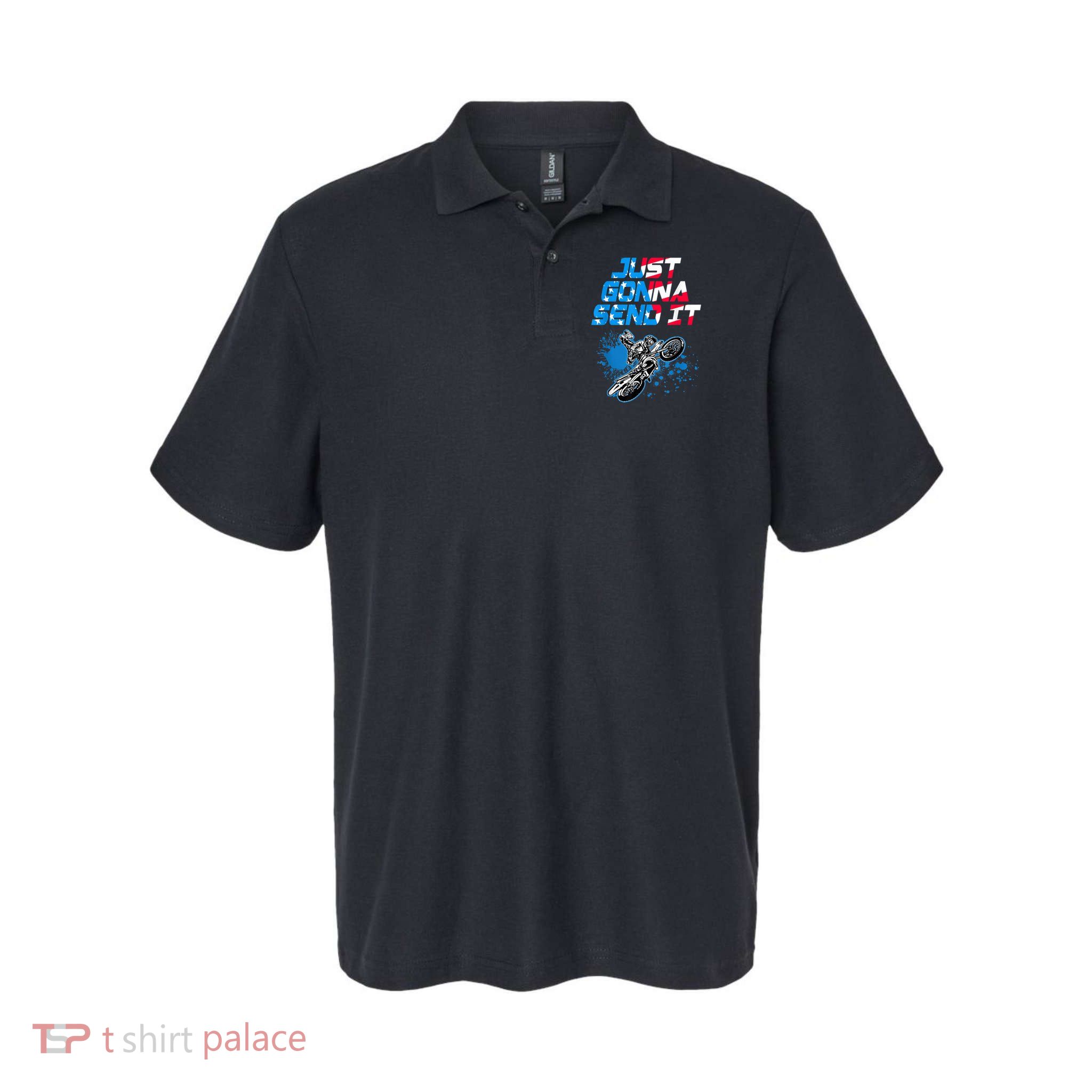 Just Gonna Send It Motocross Dirt Bike Tee Polo