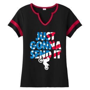 Just Gonna Send It American Flag Dirt Bike Motocross Ladies Halftime Notch Neck Tee