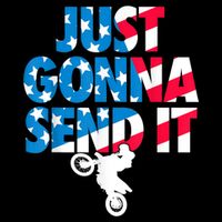 Just Gonna Send It American Flag Dirt Bike Motocross Bag